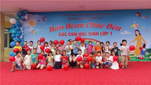 Trường TH Đặng Xá - tưng bừng đón học sinh lớp 1 năm học 2022 - 2023